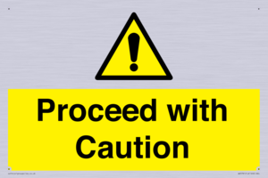 Proceed with Caution